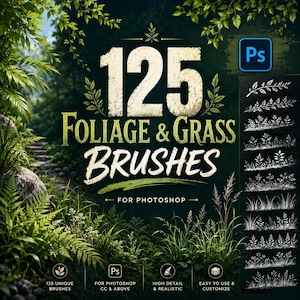 May include: A digital product listing for 125 Foliage & Grass Brushes for Photoshop. The graphic features large white text, a Photoshop icon, and a vertical panel displaying white brush stroke samples of various leaves and grasses on a dark background.