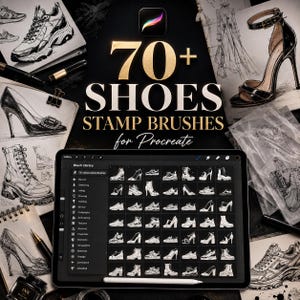 May include: A digital collection of 70+ shoes stamp brushes for Procreate displayed on a tablet screen. The interface shows a grid of various footwear illustrations including trainers, boots, and high heels, surrounded by physical sketches of shoes.