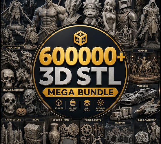 600,000+ 3D STL Mega Bundle — Fantasy, Sci-Fi, Vehicles & Miniatures
