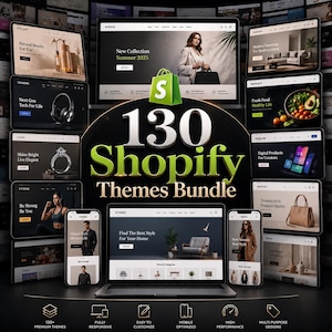 May include: A digital collection of 130 Shopify themes displayed on various laptop and smartphone screens. The central graphic features the Shopify logo above the bold text 130 Shopify Themes Bundle, with icons for responsiveness and customization below.