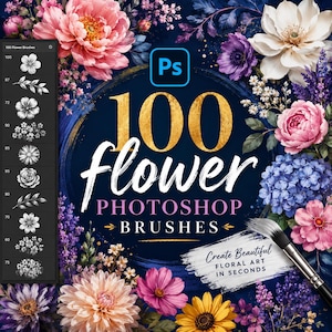 Può includere: Una grafica digitale che presenta il testo 100 flower PHOTOSHOP BRUSHES con un logo Photoshop. Il design è circondato da vari fiori colorati, tra cui peonie rosa, ortensie blu e girasoli gialli, con un pennello visibile.