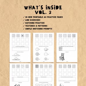 May include: A digital document titled WHAT'S INSIDE VOL. 2 featuring 30 printable A4 practice pages, line exercises, hatching practice, textures, patterns, and sketching prompts. Six pages are displayed with grids, shapes, and drawings.