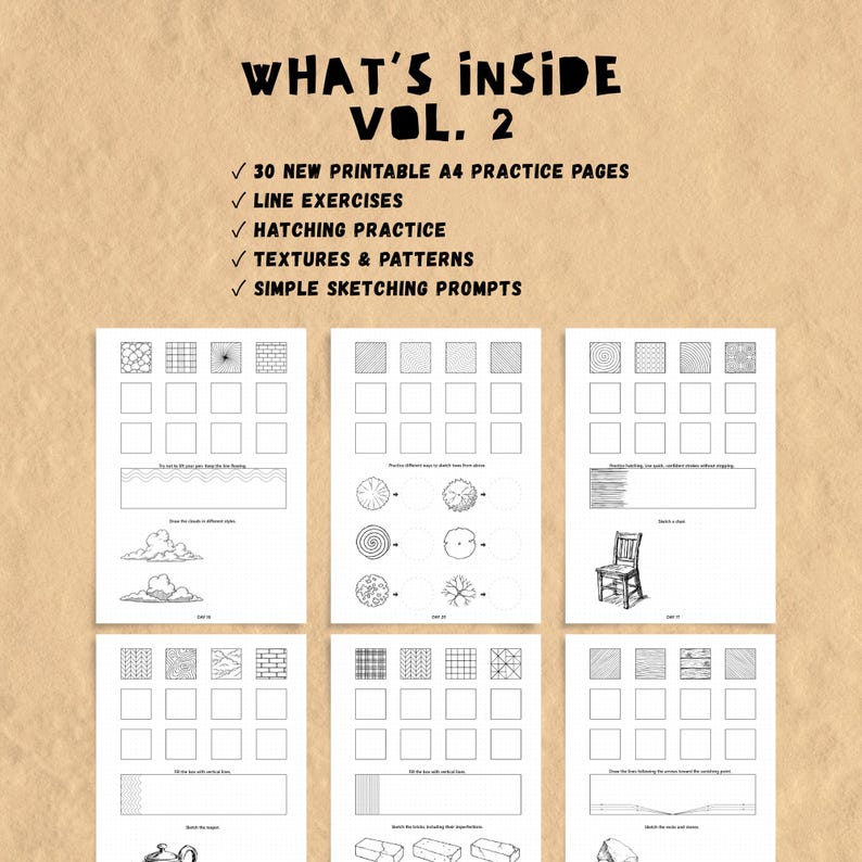 May include: A digital document titled WHAT'S INSIDE VOL. 2 featuring 30 printable A4 practice pages, line exercises, hatching practice, textures, patterns, and sketching prompts. Six pages are displayed with grids, shapes, and drawings.