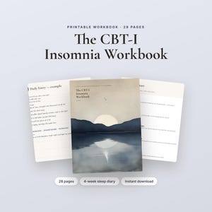 May include: A printable 28-page CBT-I Insomnia Workbook featuring a central cover page with a watercolor landscape of a moonlit lake and mountains, flanked by two interior pages showing daily entry examples and sleep diary text.