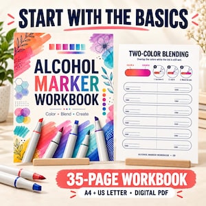 May include: An alcohol marker workbook with a colourful cover featuring floral illustrations, geometric shapes, and the text "START WITH THE BASICS" and "ALCOHOL MARKER WORKBOOK". Includes a two-colour blending practice sheet and markers.