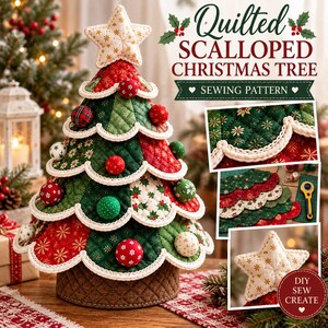 May include: A quilted scalloped Christmas tree sewing pattern featuring red, green, and cream fabric with snowflake and holly prints. The tree is topped with a star and decorated with small fabric balls. Text reads Quilted Scalloped Christmas Tree.