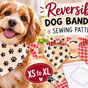 May include: A reversible dog bandana sewing pattern featuring a cream fabric with black paw prints on one side and a red and white gingham check on the other. The set includes instructions for sizes XS to XL, shown on a dog and a paper template.