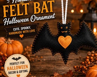 May include: A black felt bat ornament featuring an orange heart on its chest, stitched with orange thread, and suspended by a white cord. The text reads: Handmade FELT BAT Halloween Ornament, CUTE. SPOOKY. HANDMADE WITH LOVE, and PERFECT FOR HALLOWEEN DECOR & GIFTING.