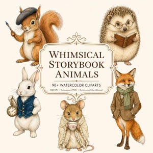 Puede incluir: Una colección de ilustraciones en acuarela que muestra a una ardilla con un pincel, un erizo leyendo un libro, un conejo con un reloj de bolsillo, un ratón con una taza de té y un zorro con chaqueta, con el texto WHIMSICAL STORYBOOK ANIMALS.