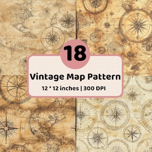Peut inclure: Une collection de 18 motifs de cartes anciennes avec des fonds en parchemin vieilli, des détails cartographiques complexes et divers designs de roses des vents. Le texte 18 Vintage Map Pattern 12 * 12 inches | 300 DPI est affiché au centre.