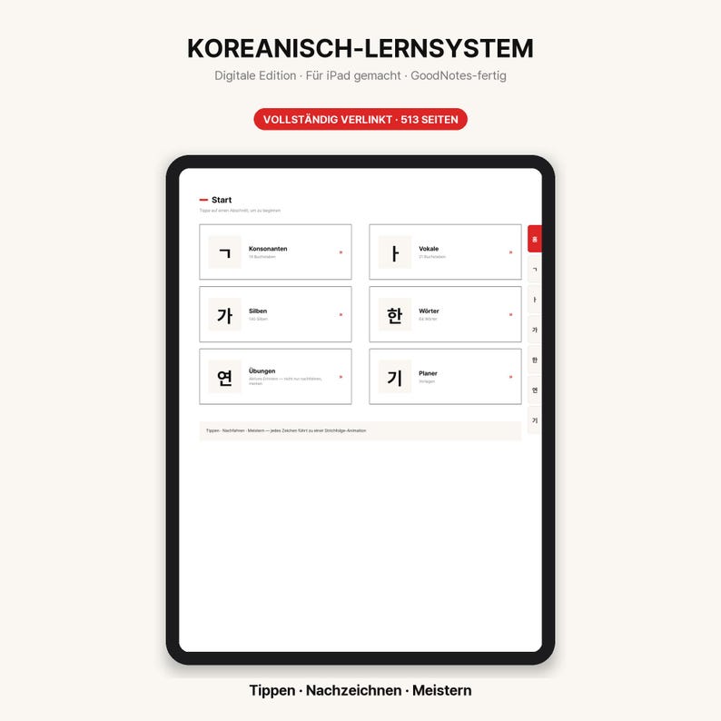 May include: A digital Korean learning system displayed on a tablet screen. The interface features a menu with sections for consonants, vowels, syllables, words, exercises, and a planner. The text includes KOREANISCH-LERNSYSTEM and 513 SEITEN.
