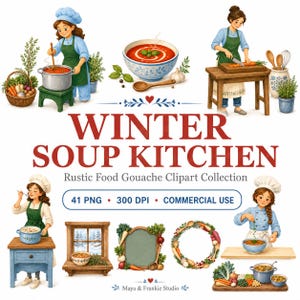 Könnte beinhalten: Eine digitale Clipart-Sammlung mit dem Titel WINTER SOUP KITCHEN, die Gouache-Illustrationen von Köchen in blauen Uniformen und grünen Schürzen zeigt, die Suppe kochen, Gemüse schneiden und Gerichte garnieren, ergänzt durch Schüsseln und Holztische.
