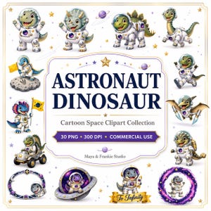 Może przedstawiać: Cyfrowa kolekcja clipartów przedstawiająca różne dinozaury z kreskówek w białych skafandrach i hełmach astronautów. Centralny tekst brzmi ASTRONAUT DINOSAUR Cartoon Space Clipart Collection 30 PNG 300 DPI COMMERCIAL USE Maya & Frankie Studio.