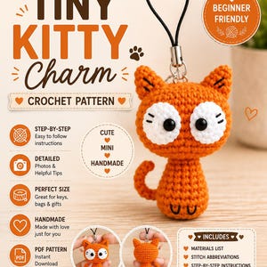 May include: A crochet pattern for a tiny orange kitty charm. The text reads LoopNestStudioBylram, TINY KITTY Charm, CROCHET PATTERN, BEGINNER FRIENDLY, STEP-BY-STEP, DETAILED, PERFECT SIZE, HANDMADE, PDF PATTERN, INCLUDES, MATERIALS LIST, STITCH ABBREVIATIONS, TIPS FOR SUCCESS.