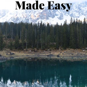 Lightroom Made Easy - A beginner-friendly guide to start editing and bring your photos to life.