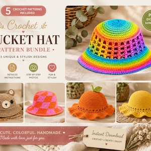 May include: A digital PDF pattern bundle for 5 crochet bucket hats. The main image shows a rainbow-colored hat with a grid pattern. Four smaller images display a bear-themed hat, a pink and orange checkered hat, an orange fruit-shaped hat, and a solid yellow hat with a ruffled brim. Text includes 5 CROCHET PATTERNS INCLUDED, BUCKET HAT PATTERN BUNDLE, and PDF DIGITAL DOWNLOAD.