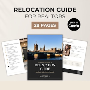 May include: A 28-page digital relocation guide for realtors, featuring a cover with a photo of the Palace of Westminster, titled Relocation Guide Moving to Alder Creek, Colorado, presented by Olivia Bennett, alongside two interior page templates.