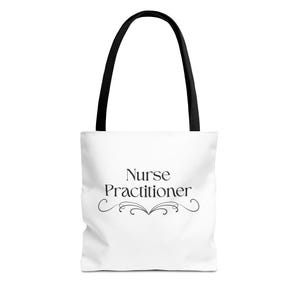 May include: A white tote bag with black handles featuring the text Nurse Practitioner in a black serif font centered on the front. Below the text is a decorative black flourish design consisting of symmetrical swirls and lines.