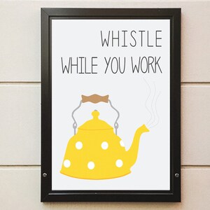 Whistle While You Work - Instant Digital Download Print - Various Sizes