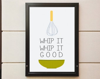 Whip It. Whip It Good Digital Kitchen Art Printable in Sizes | Etsy