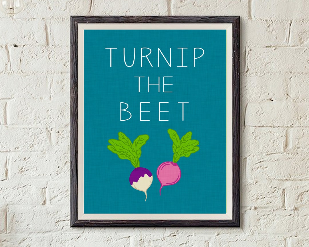 Turnip the Beet Digital Art Print in Sizes 5x7 8x10 11x14 Etsy