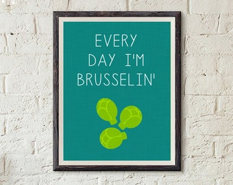 Brussels Sprout Kitchen Print, Funny Food Pun Art (Digital Download)