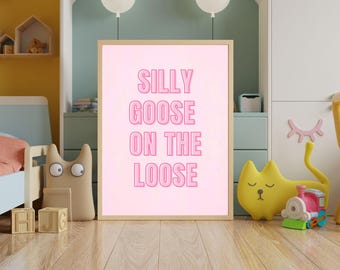 Silly Goose On The Loose – Digital Download | 5x7 • 8x10 • 11x14 • 16x20