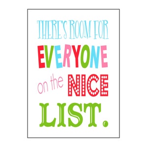 There&#39;s Room for Everyone on the Nice List Elf Digital Download - 5x7, 8x10, 11x14, 16x20