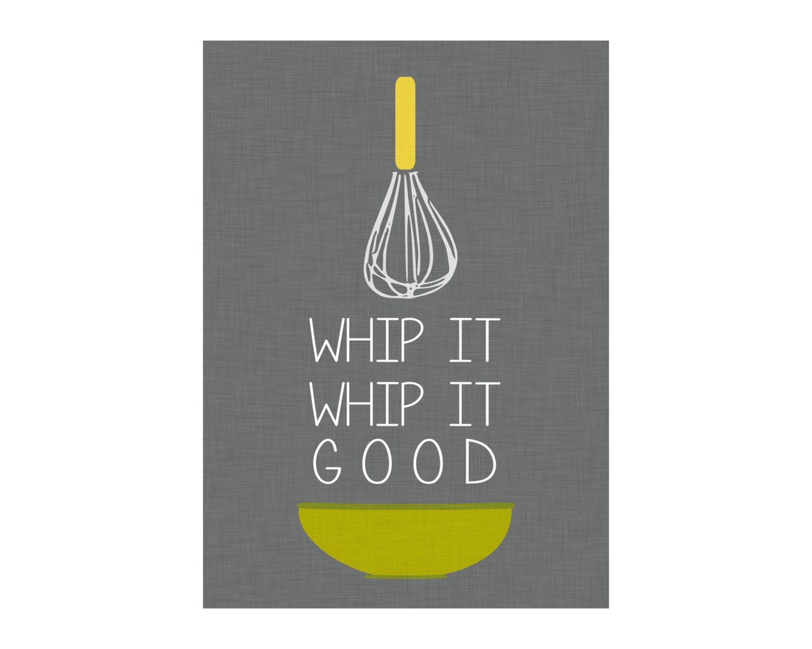 Whip It. Whip It Good Digital Kitchen Art Printable in Sizes | Etsy