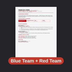 May include: A professional resume for Marcus Chen, a Security Analyst, featuring sections for professional summary, certifications, security experience, technical skills, and education. A red banner at the bottom displays the text Blue Team + Red Team.