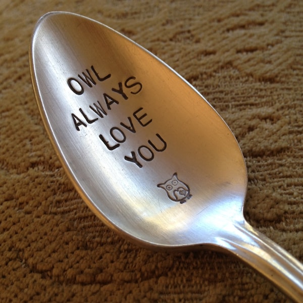 Owl Always Love You   vintage silverware hand stamped teaspoon