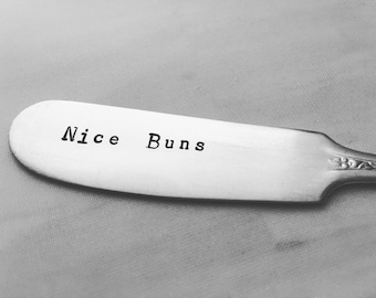 Nice Buns     recycled silverware hand stamped cheese spreader, butter spreader