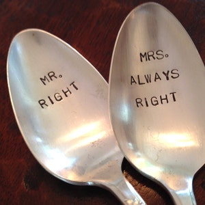 Mr Right and Mrs Always Right Hand Stamped Vintage Spoons for couples, wedding spoons image 1
