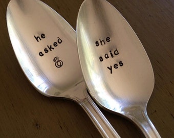 He Asked  She Said Yes   Hand Stamped Vintage Spoons for couples, wedding spoons  Engagement Announcement