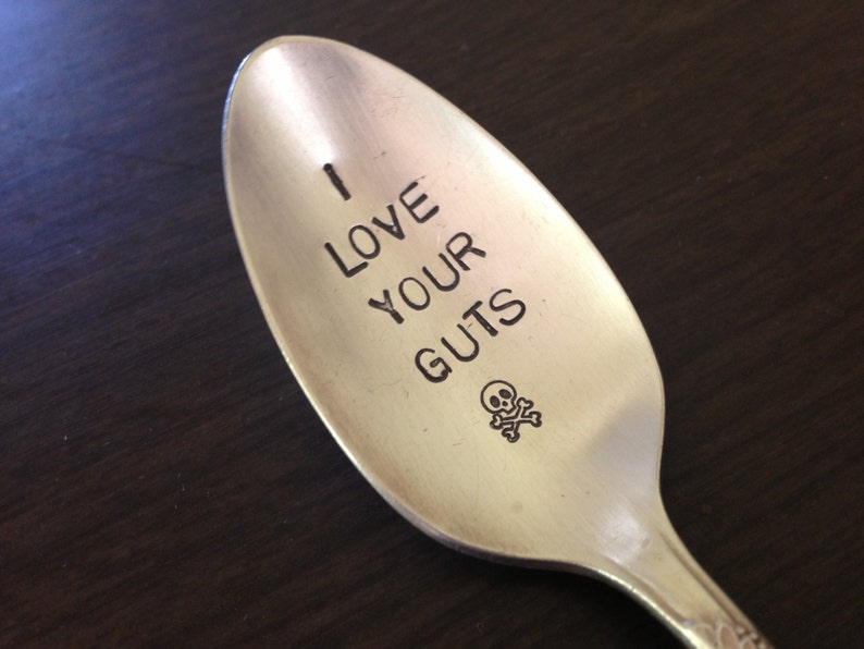 I Love You To Death and I Love Your Guts, two piece set of vintage silverware hand stamped spoon image 4