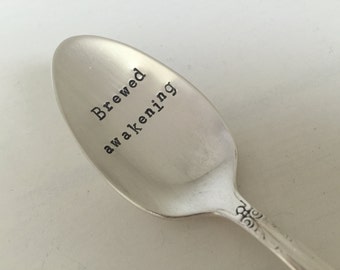 Brewed Awakenings  Hand Stamped Vintage Spoon for Coffee Lovers