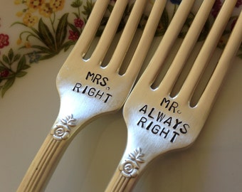 vintage silverware hand stamped wedding fork cake fork Mrs Right  and  Mr Always Right