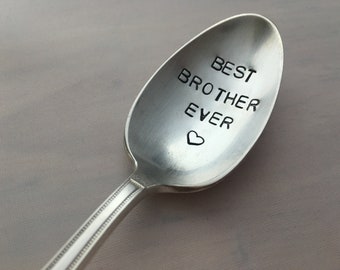 Best Brother Ever   Hand Stamped Personalized Vintage Childs spoon