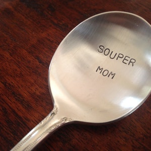 Souper Mom vintage silverware hand stamped soup spoon image 1