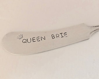 Queen Brie    recycled silverware hand stamped cheese spreader, butter knife