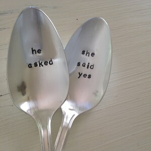 He Asked She Said Yes Hand Stamped Vintage Spoons for couples, wedding spoons Engagement Announcement image 3