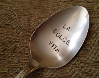 recycled  vintage silverware hand stamped tea spoon, La dolce vita