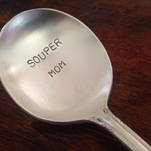 Souper Mom vintage silverware hand stamped soup spoon image 2