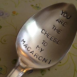 Recycled silverware  You Are The Cheese To My Macaroni  vintage silverware hand stamped tablespoon