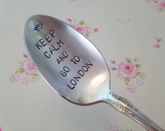 recycled silverware Keep Calm and Go To London  Hand Stamped Vintage Spoon