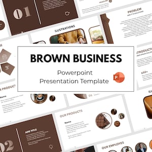 May include: A digital PowerPoint presentation template titled Brown Business, featuring a brown and white color scheme with various slide layouts, including sections for illustrations, product names, and employee profiles with placeholder text.
