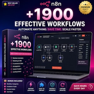 May include: A digital product box and a laptop screen displaying n8n workflow automation software. The text reads +1900 EFFECTIVE WORKFLOWS, AUTOMATE ANYTHING. SAVE TIME. SCALE FASTER. The interface shows a node-based workflow with icons for Google Sheets, OpenAI, and Slack, alongside a list of categories and features.