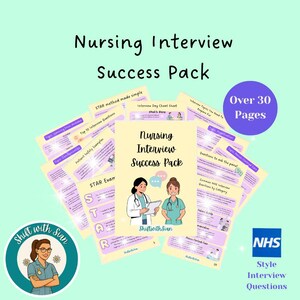 May include: A Nursing Interview Success Pack document set featuring over 30 pages of guides, including STAR method tips, interview questions, and cheat sheets. The cover displays two medical professionals and the text Nursing Interview Success Pack.