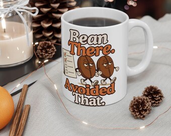 Bean There Avoided That Funny Coffee Mug | Procrastinator Gift