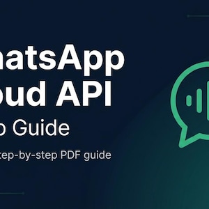 WhatsApp Business API Setup Guide for Small Business Automation